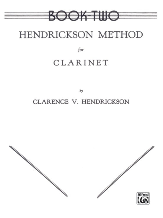 Hendrickson - Method for Clarinet, Book 2