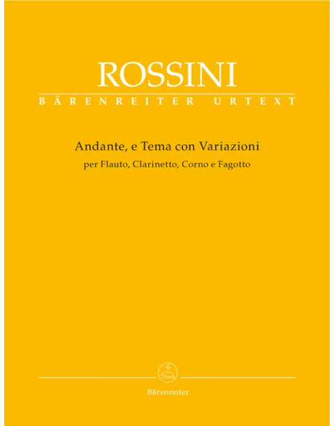 Rossini - Andante e Tema con Variazioni for Flute, Clarinet, Horn, and Bassoon (Score and Parts)