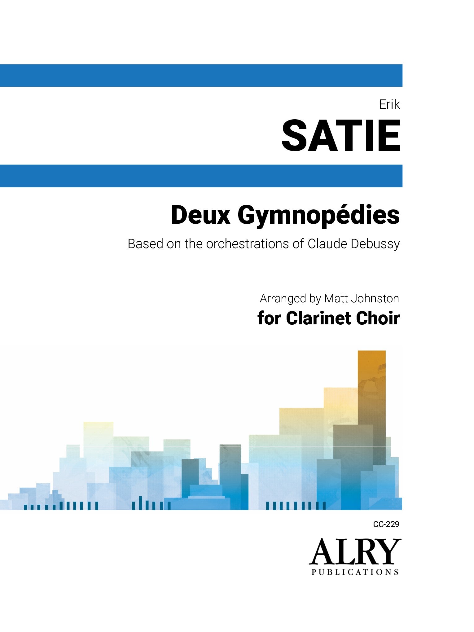 Satie (arr. Johnston)  - Deux Gymnopédies for Clarinet Choir