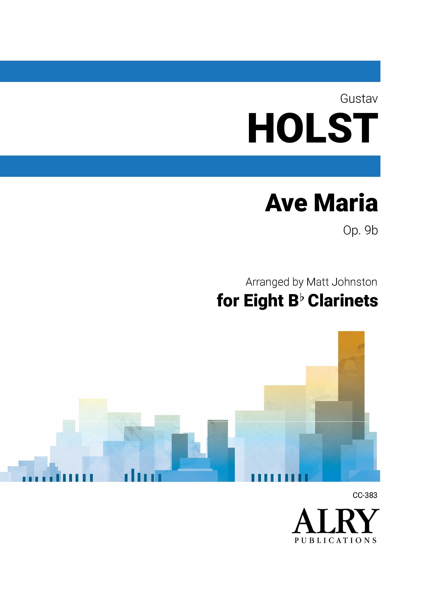 Holst (arr. Johnston) - Ave Maria, Op. 9b for Eight B-flat Clarinets