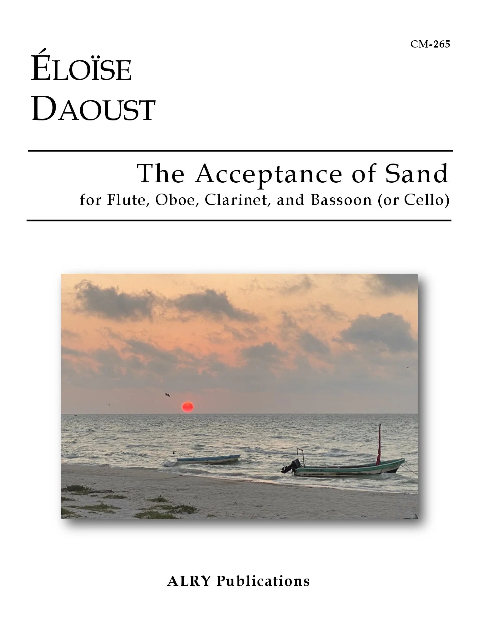 Daoust - The Acceptance of Sand for Flute, Oboe, Clarinet, and Bassoon (or Cello)