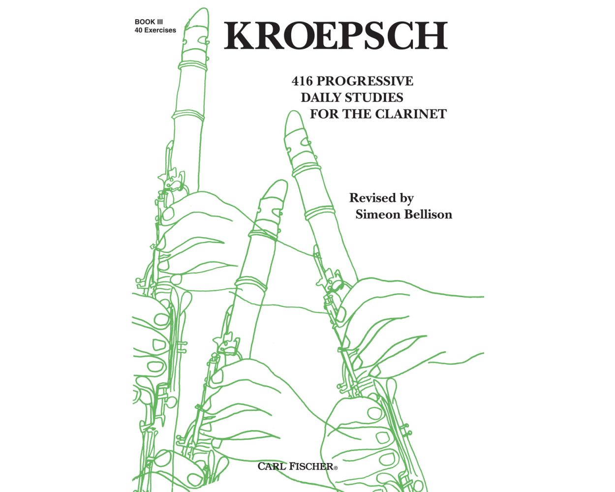 Kroepsch - 416 Progressive Daily Studies, Book 3