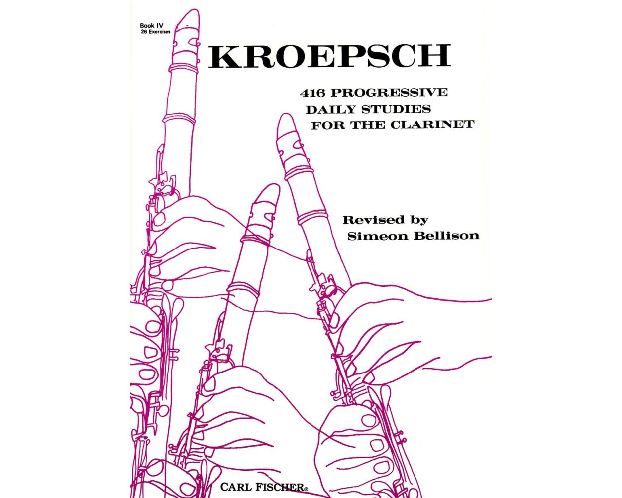 Kroepsch - 416 Progressive Daily Studies, Book 4