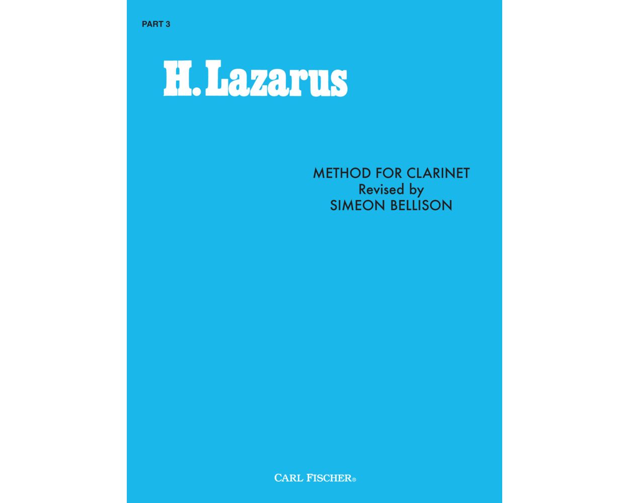 Lazarus - Method for Clarinet, Part 3