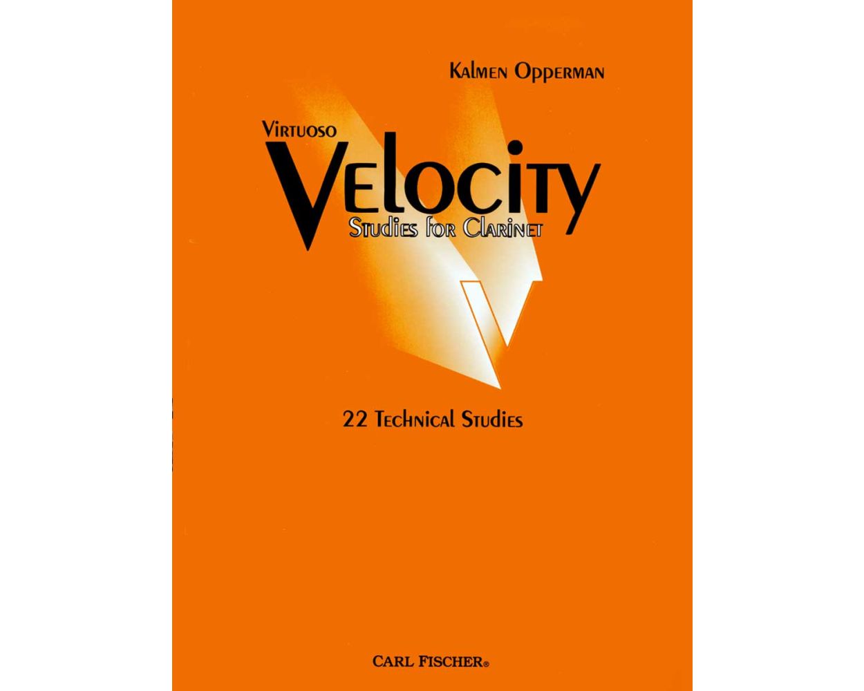 Opperman - Virtuoso Velocity Studies for Clarinet