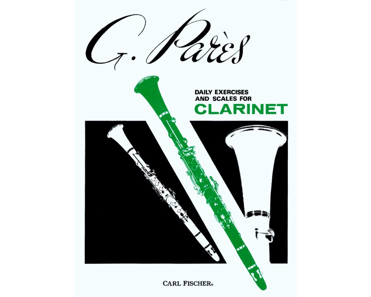 Pares - Daily Exercises and Scales for Clarinet