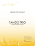 del Águila - Tango Trio for Clarinet, Bassoon, and Piano