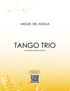 del Águila - Tango Trio for Clarinet, Cello, and Piano