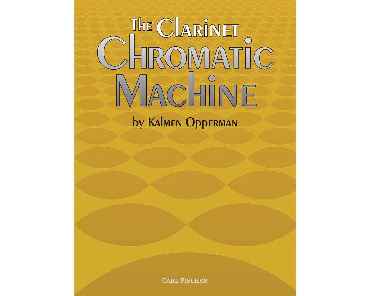 Opperman - The Clarinet Chromatic Machine