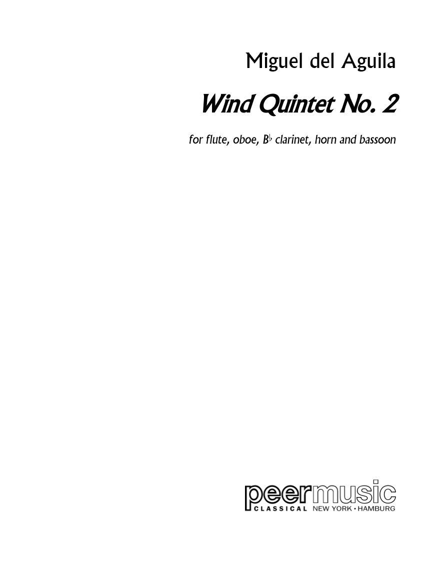 del Águila - Wind Quintet No. 2 for Wind Quintet