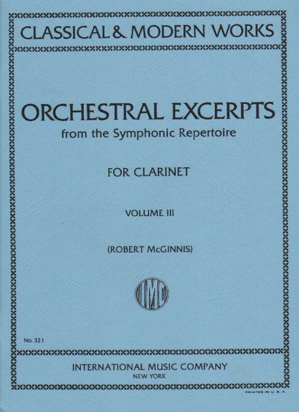 McGinnis - Orchestral Excerpts from the Symphonic Repertoire, Volume 3