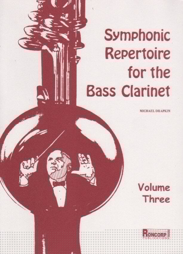 Drapkin - Symphonic Repertoire for the Bass Clarinet, Volume 3