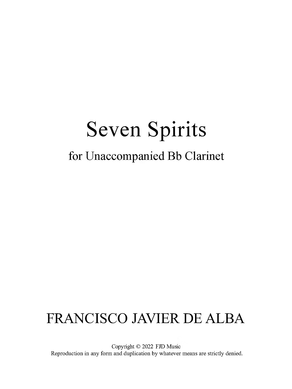 De Alba - Seven Spirits for Unaccompanied B-flat Clarinet