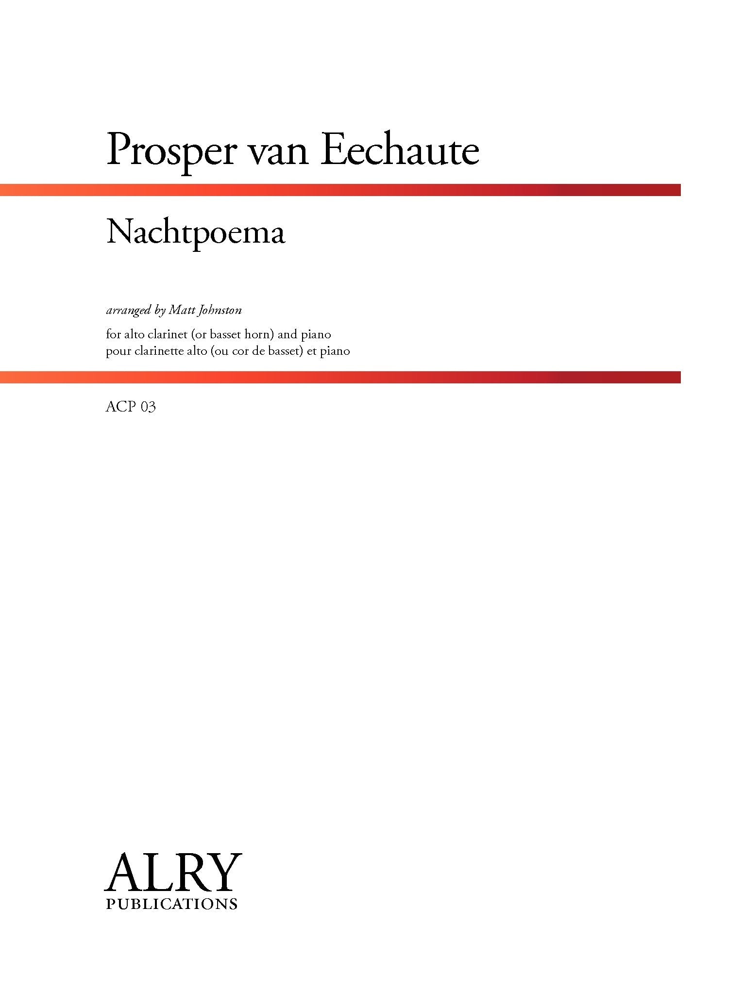 Van Eechaute (arr. Johnston) - Nachtpoema for Alto Clarinet (or Basset Horn) and Piano