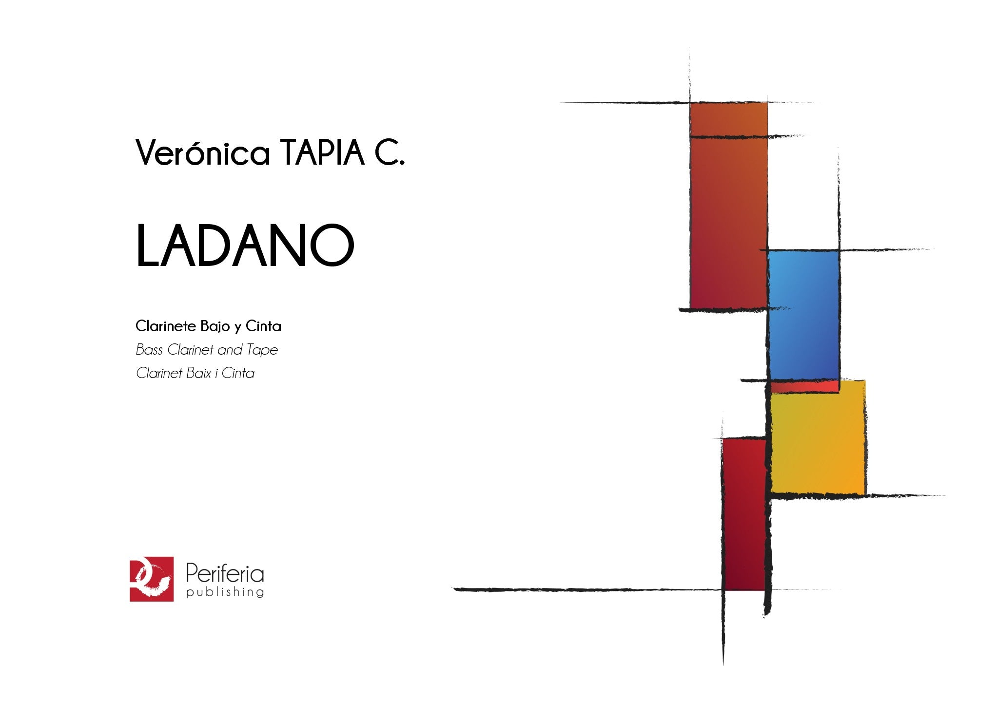 Tapia - Ladano for Bass Clarinet and Tape