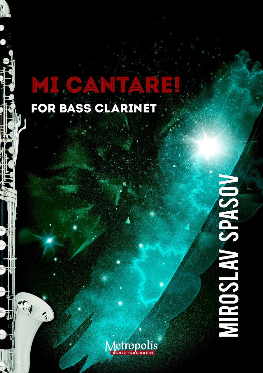 Spasov - Mi Cantare! for Solo Bass Clarinet