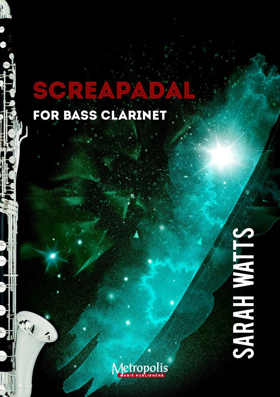 Watts - Screapadal for Solo Bass Clarinet