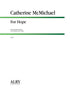 McMichael - For Hope for Bass Clarinet and Piano