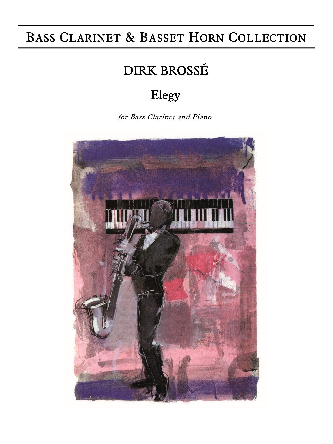 Brosse - Elegy for Bass Clarinet and Piano
