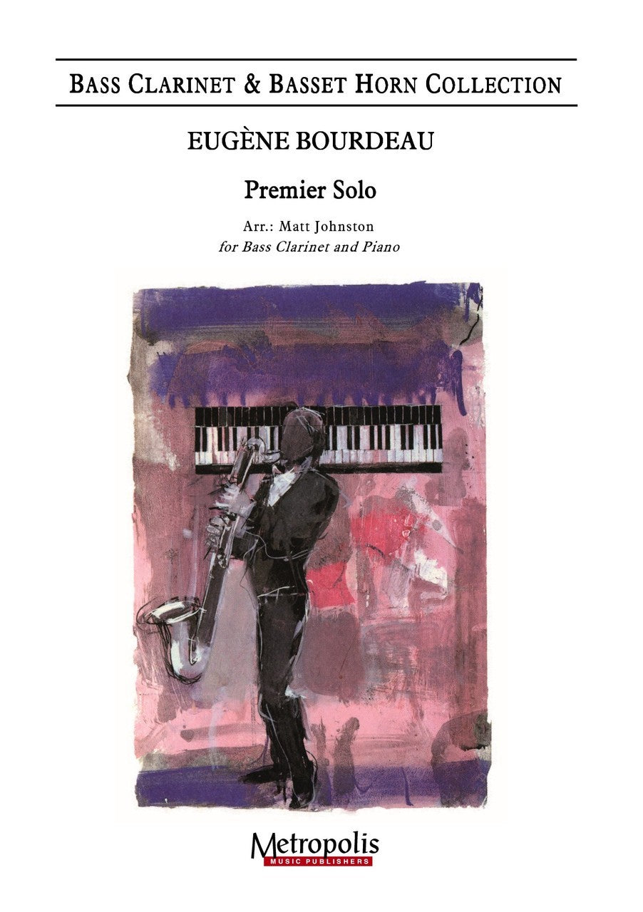 Bourdeau - Premier Solo for Bass Clarinet and Piano