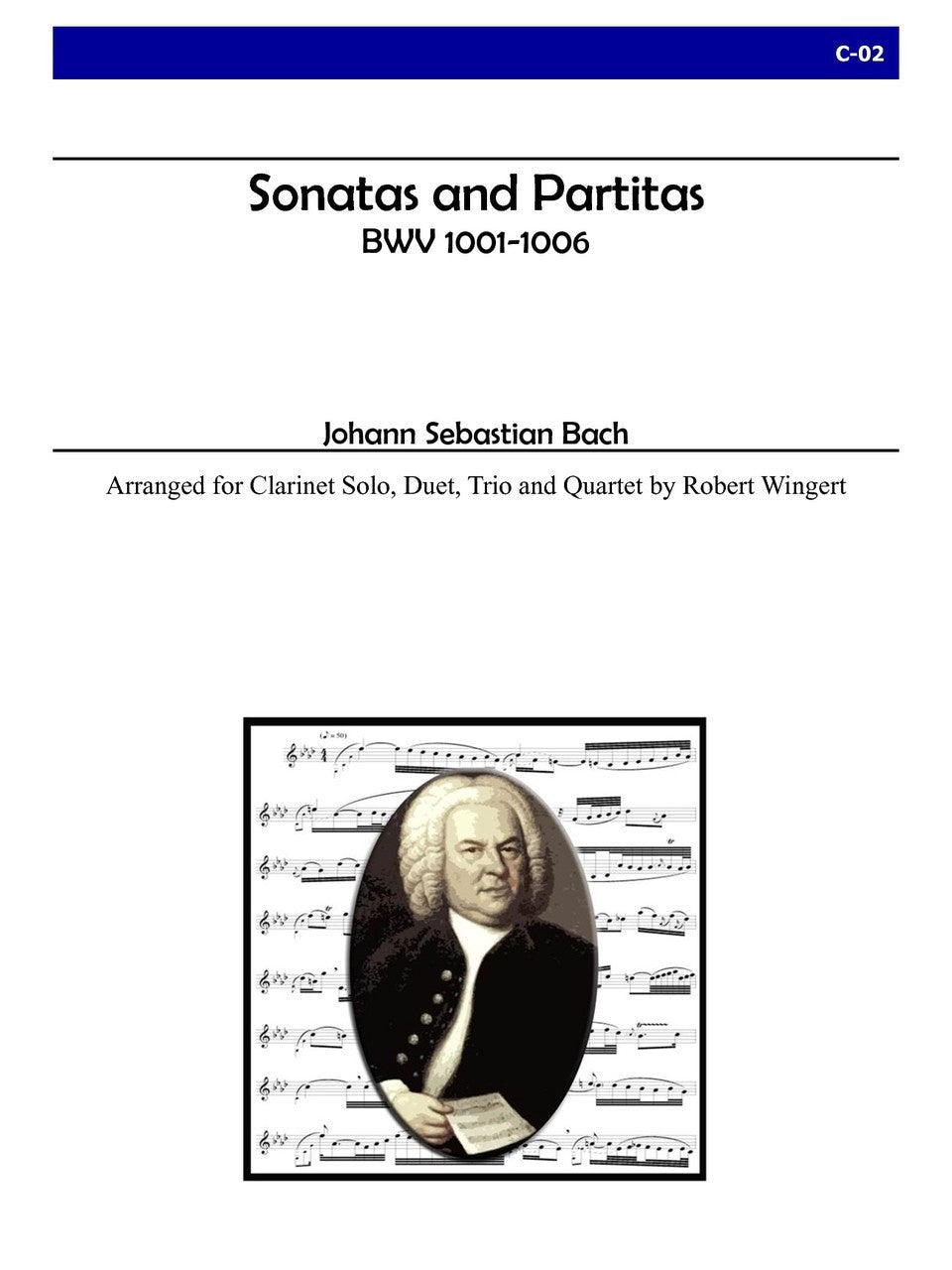 Bach - Sonatas and Partitas for Clarinet Solo, Duet, Trio and Quartet