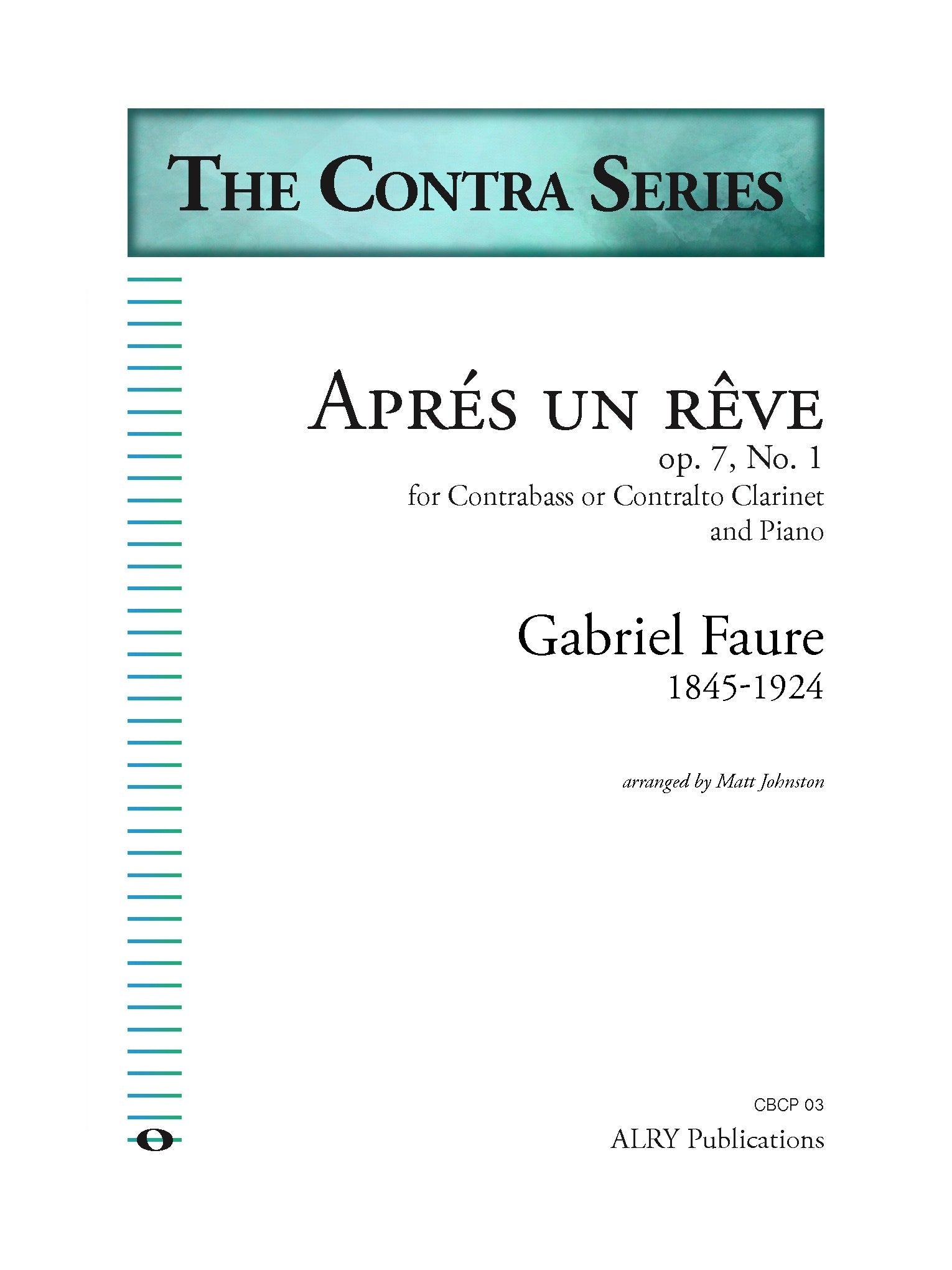 Faure - Apres un Reve for Contra Clarinet and Piano