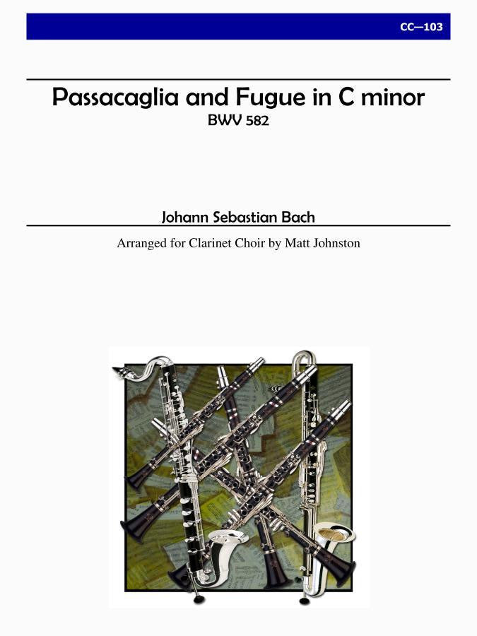 Bach (arr. Matt Jonston) - Passacaglia and Fugue in C minor for Clarinet Choir