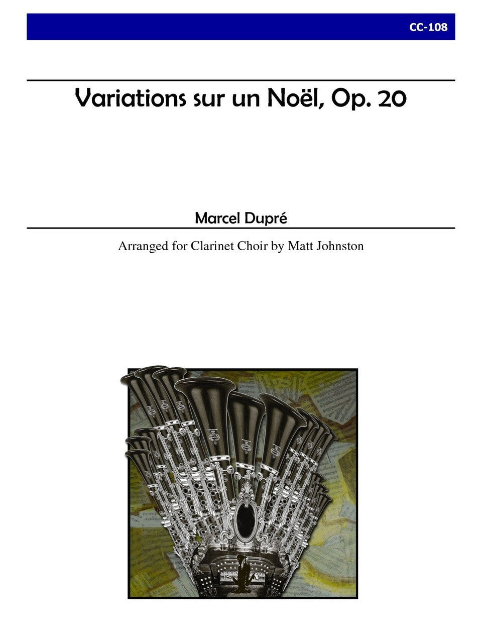 Dupre (arr. Johnston) - Variations sur un Noel, Op. 20 for Clarinet Choir