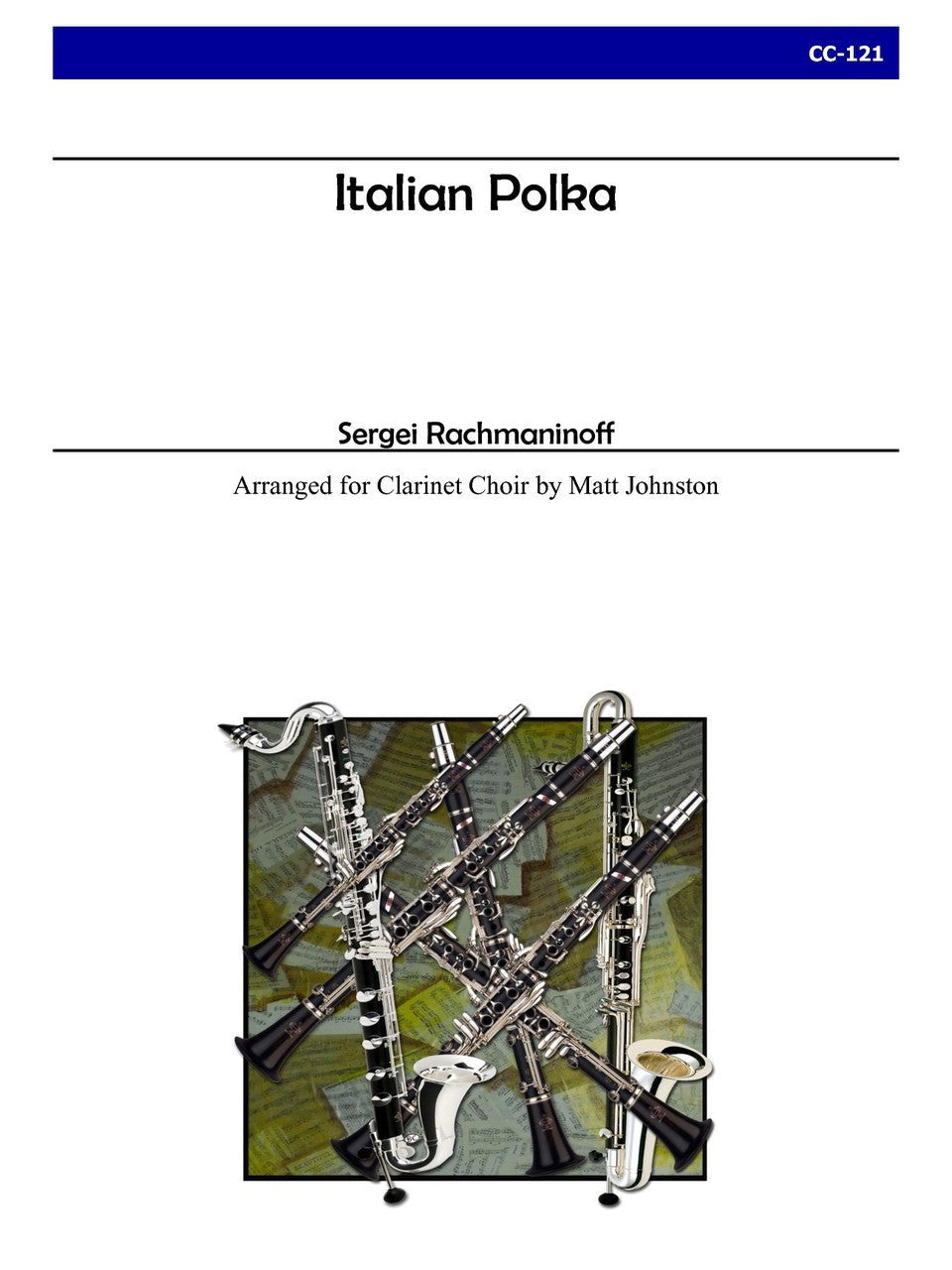 Rachmaninoff (arr. Johnston) - Italian Polka for Clarinet Choir