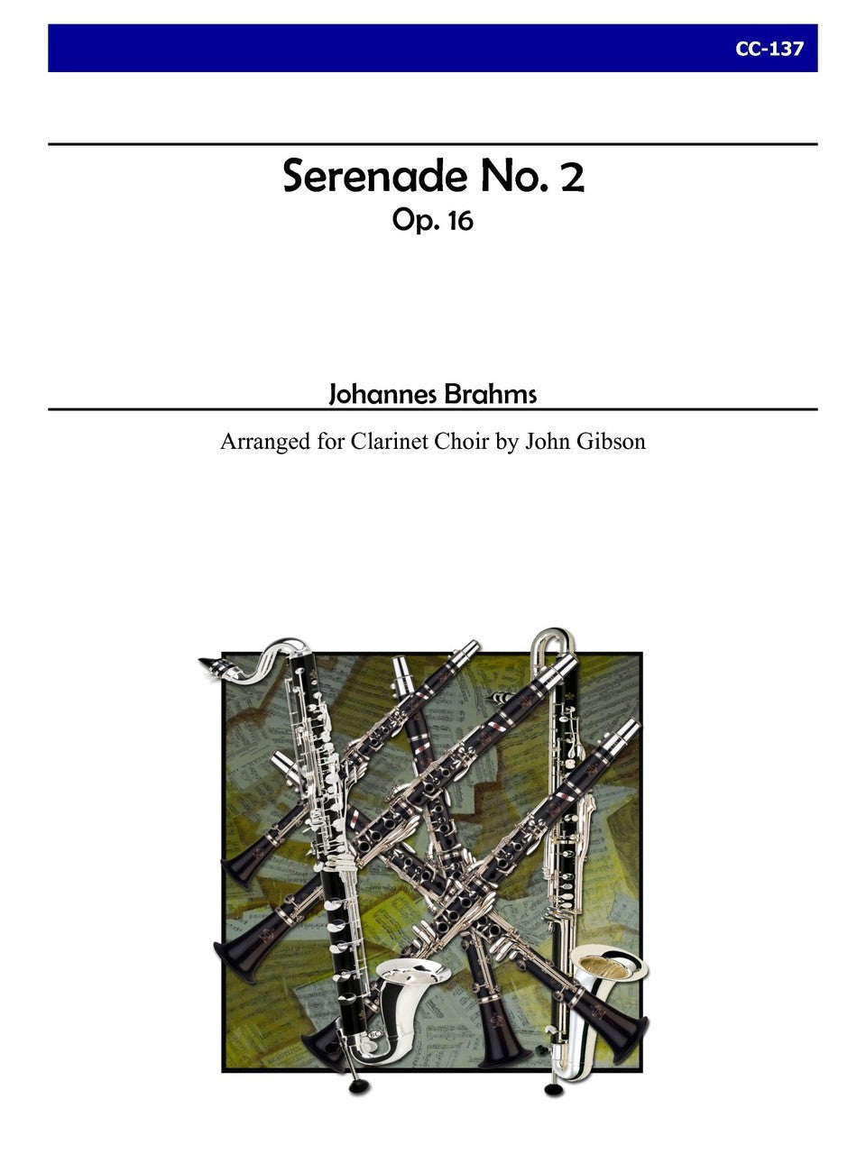 Brahms (arr. Gibson) - Serenade No. 2 for Clarinet Choir