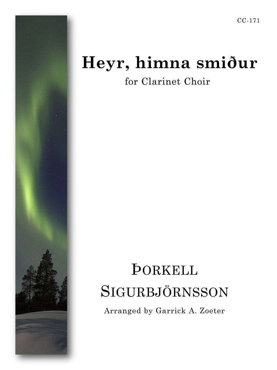 Sigurbjornsson (arr. Zoeter) - Heyr Himna Smidur for Clarinet Choir