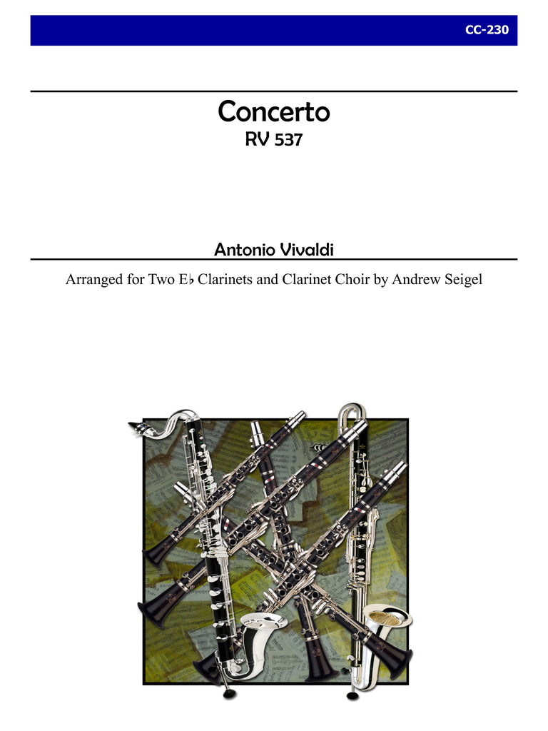 Vivaldi (arr. Seigel) - Concerto RV 537 for Two E-flat Clarinets and Clarinet Choir