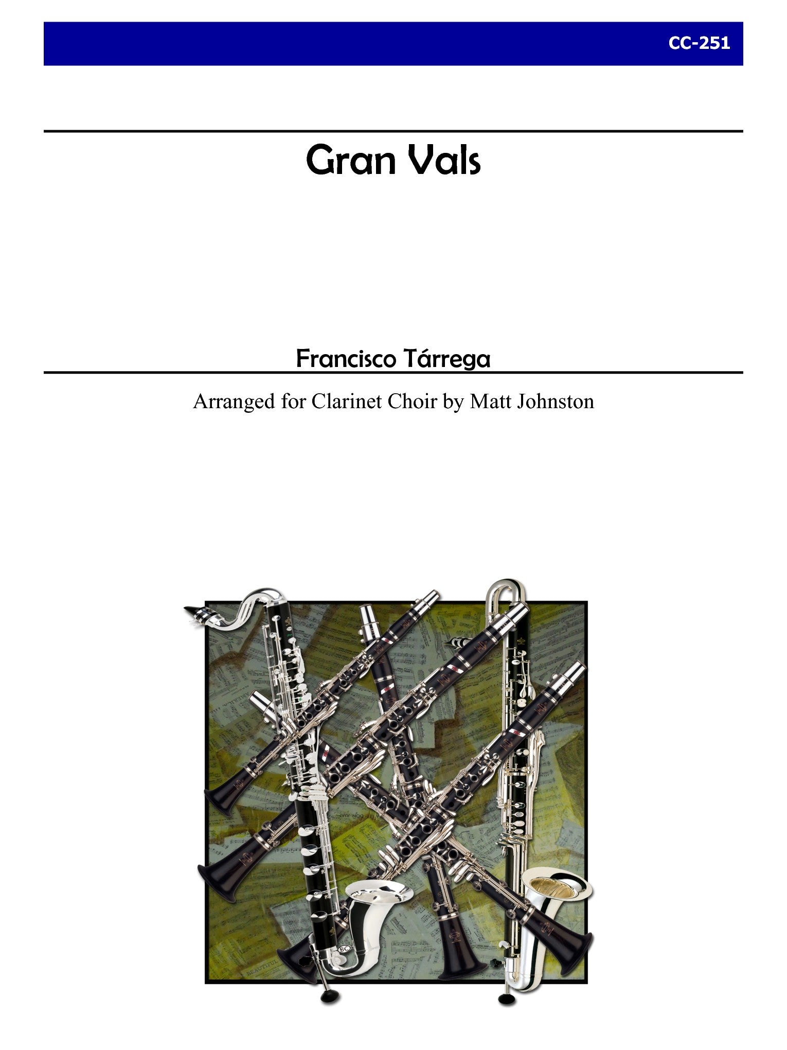 Tarrega (arr. Johnston) - Gran Vals for Clarinet Choir