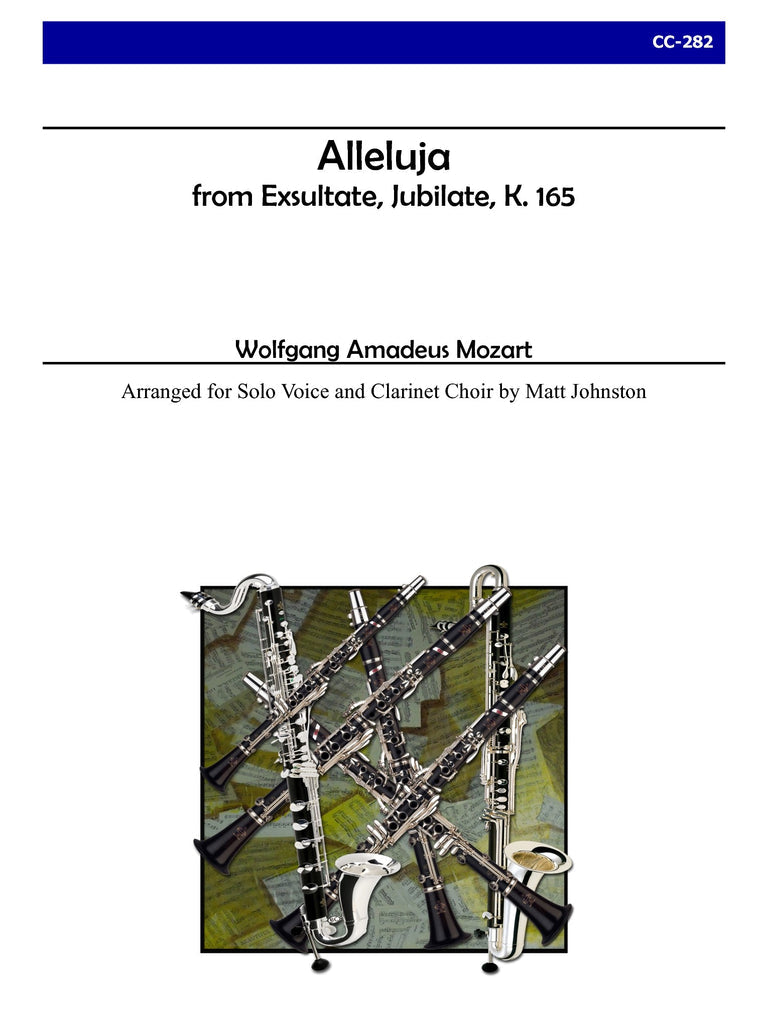 Mozart (arr. Johnston) - Alleluja from Exsultate, Jubilate, K. 165 for Solo Voice and Clarinet Choir