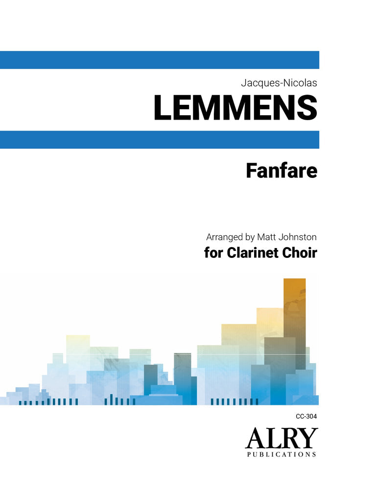 Lemmens (arr. Matt Johnston) - Fanfare for Clarinet Choir