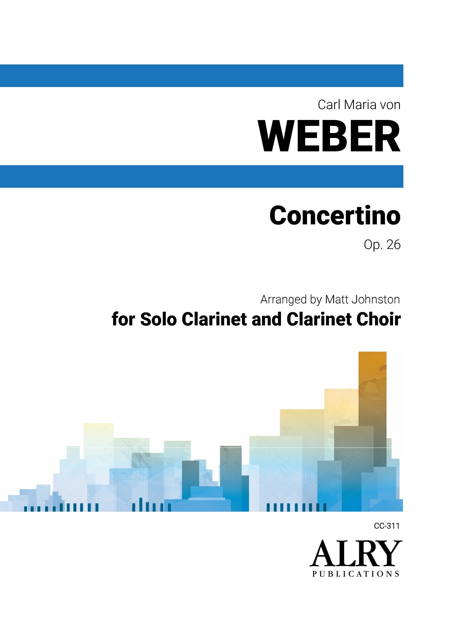 Weber (arr. Johnston) - Concertino, Op. 26 for Solo Clarinet and Clarinet Choir