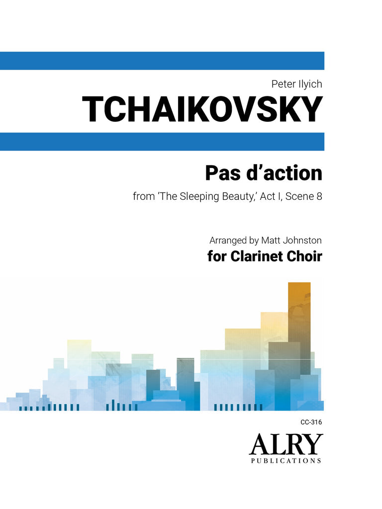 Tchaikovski (arr. Matt Johnston) - Pas d'action from The Sleeping Beauty for Clarinet Choir