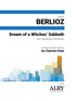 Berlioz (arr. Matt Johnston) - Dream of a Witches' Sabbath for Clarinet Choir