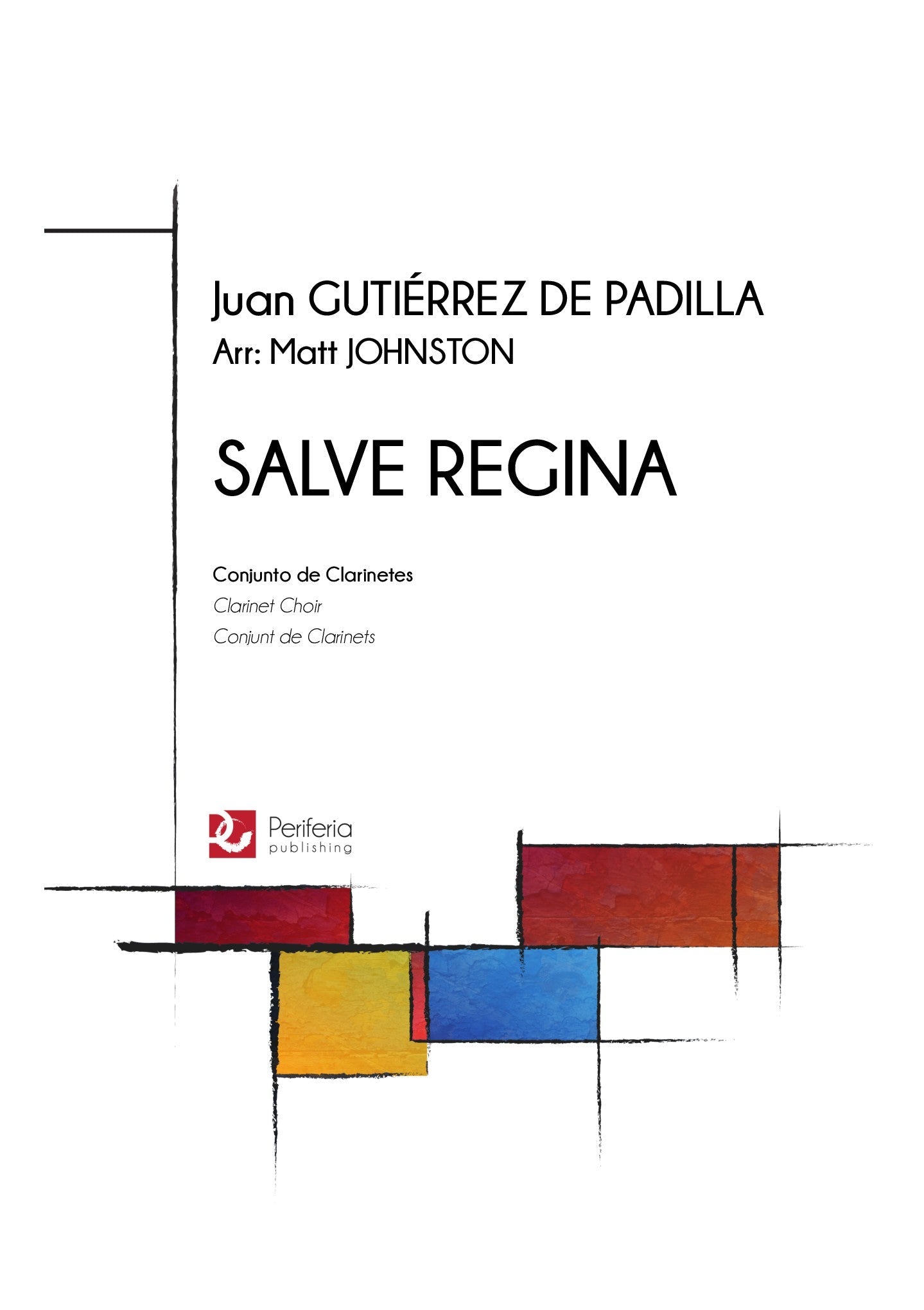 Gutierrez de Padilla (arr. Matt Johnston) - Salve Regina for Clarinet Choir