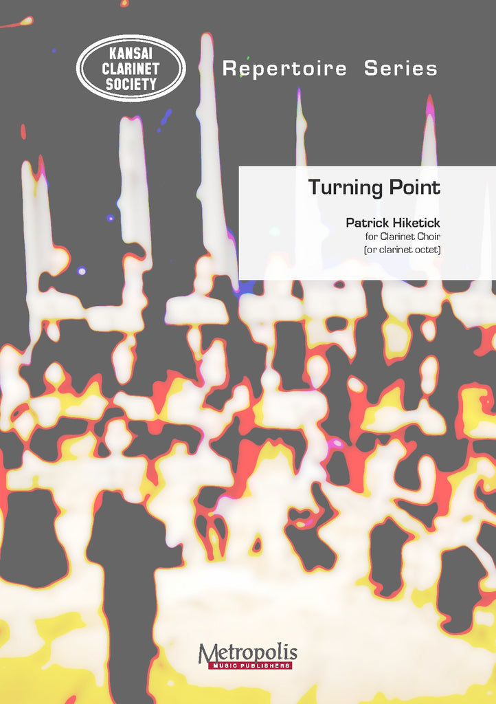 Hiketick - Turning Point for Clarinet Choir