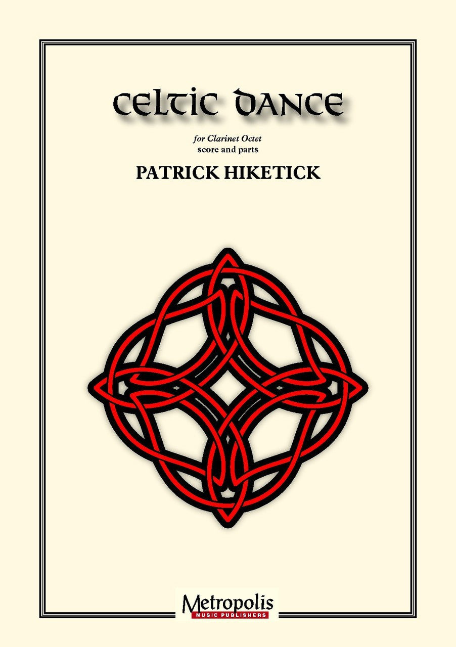 Hiketick - Celtic Dance for Clarinet Choir