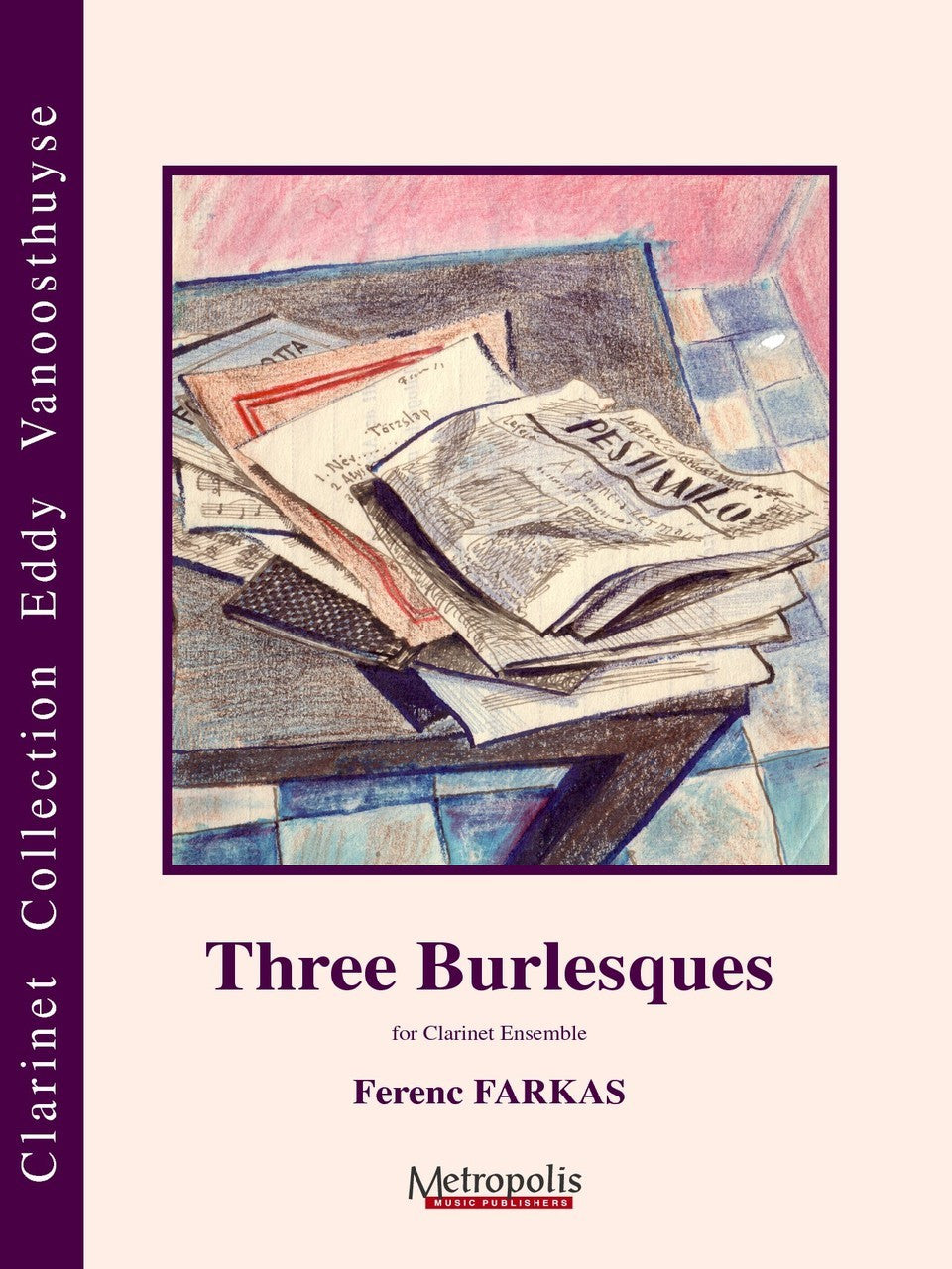 Farkas - Three Burlesques for Clarinet Choir