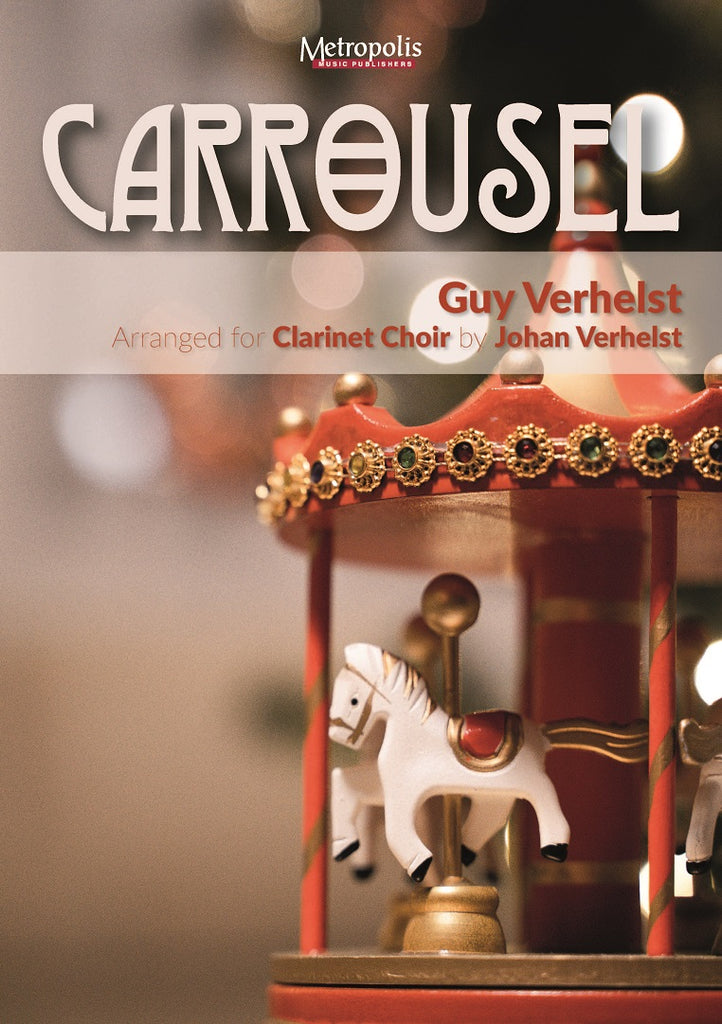 Verhelst (arr. Verhelst) - Carrousel for Clarinet Choir