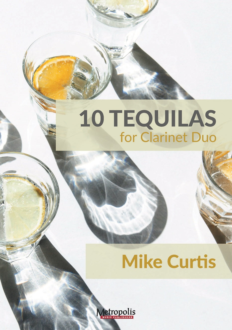 Curtis - 10 Tequilas for Clarinet Duo