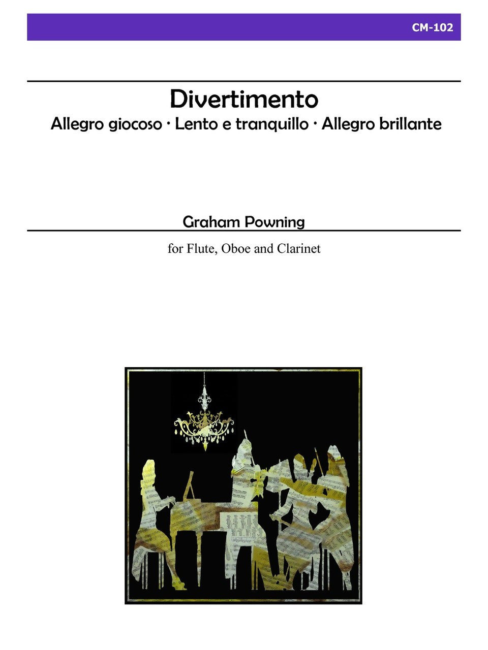 Powning - Divertimento for Flute, Oboe, and Clarinet