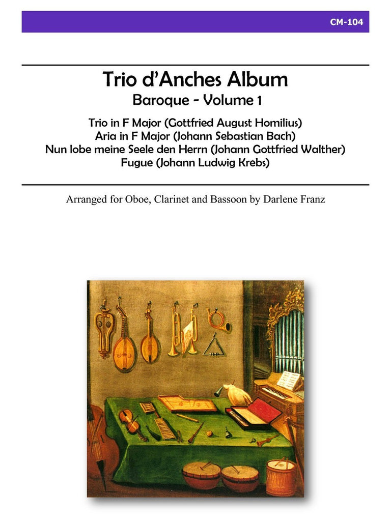 Franz - Trio d'Anches Album, Baroque for Oboe, Clarinet and Bassoon