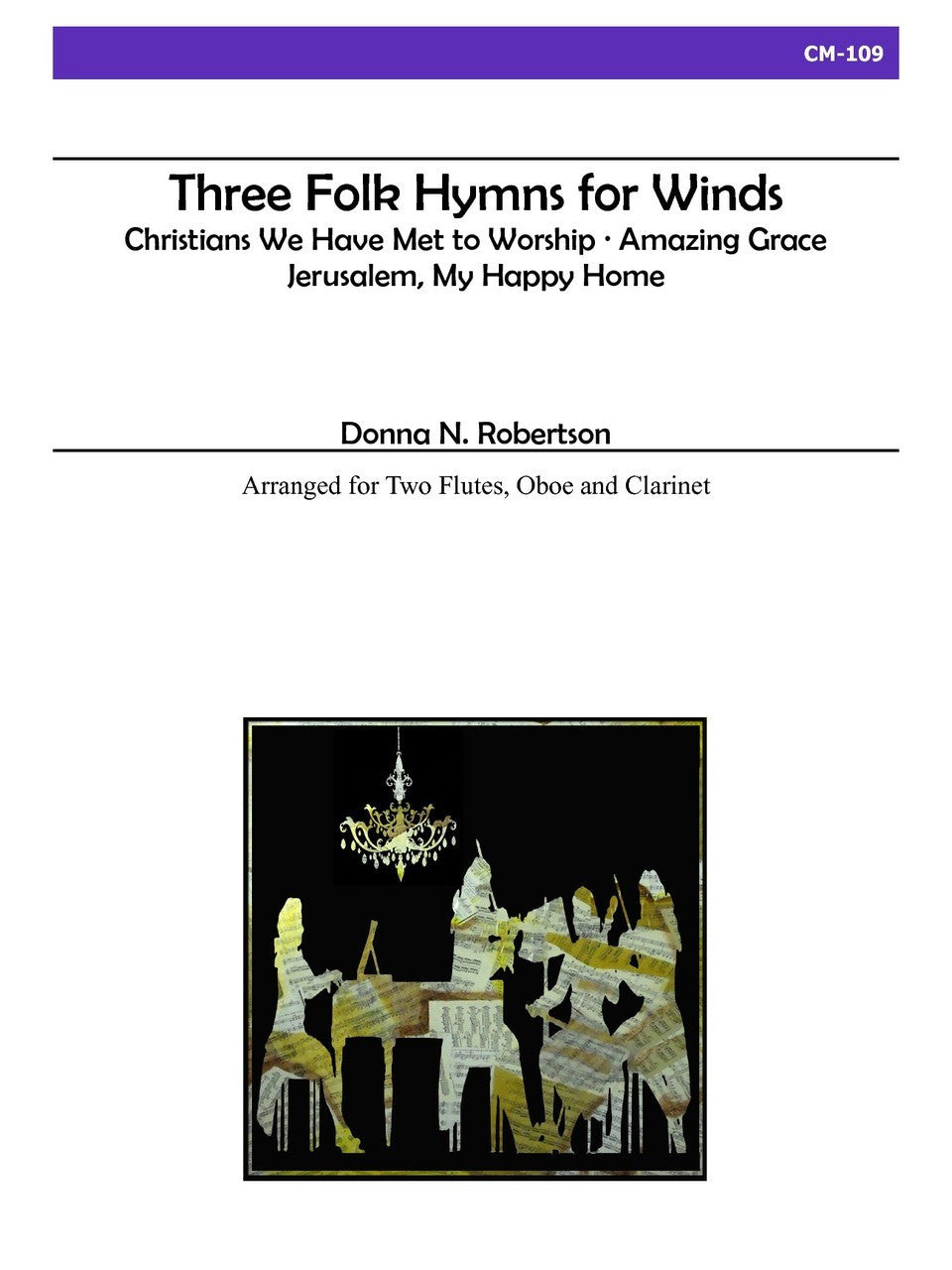 Robertson - Three Folk Hymns for Winds