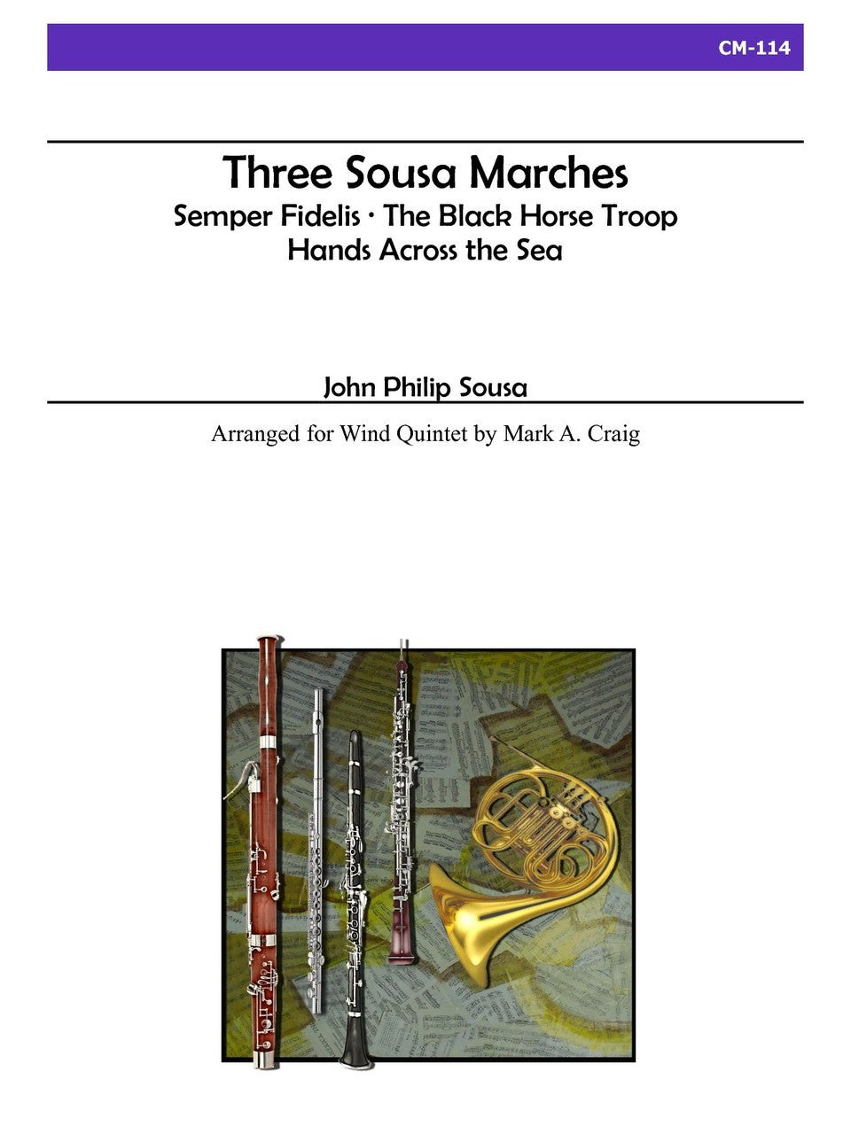 Sousa (arr. Craig) - Three Sousa Marches for Wind Quintet