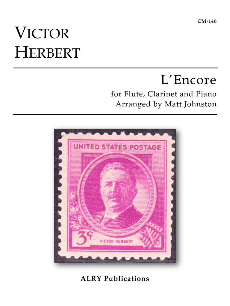 Herbert (arr. Johnston) - L'Encore for Flute, Clarinet, and Piano