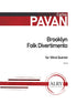 Pavan - Brooklyn Folk Divertimento for Wind Quintet